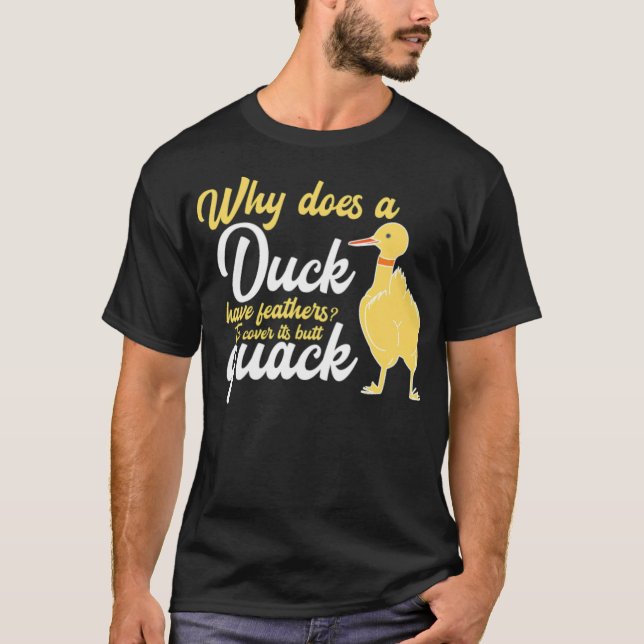 Duck Hintern Quack Funny Gift T I Creative T-Shirt (Vorderseite)