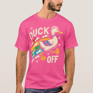 Duck Hunter Pun Duck Off Waterfowl Ente Jagd T-Shirt