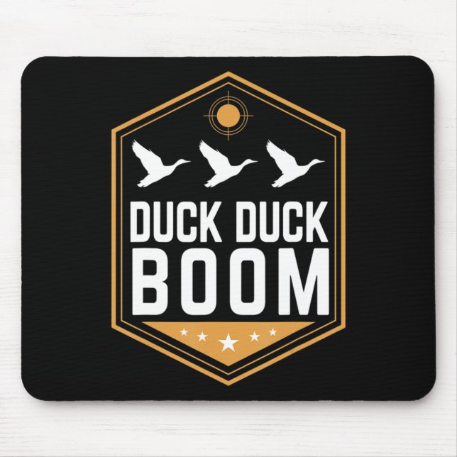 Duck Hunting's Fun Duck Duck Boom Graphic Gear Mousepad (Vorne)