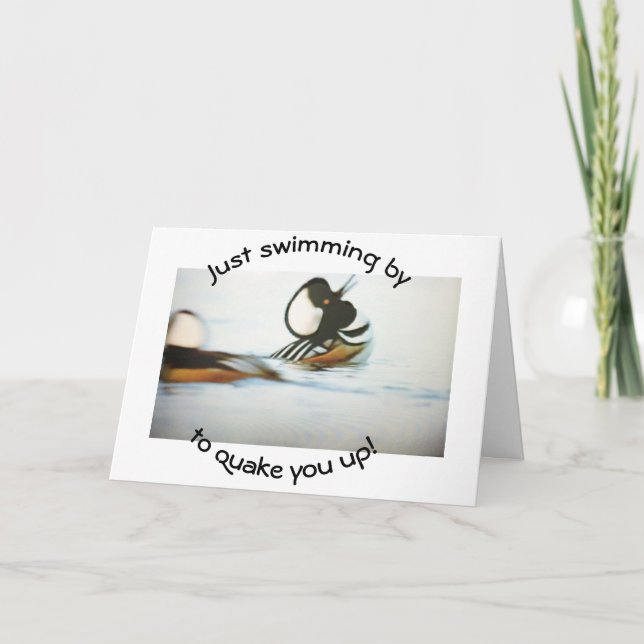 DUCK IS SAYING "QUACK YOU UP" ON BIRTHDAY KARTE (Vorderseite)