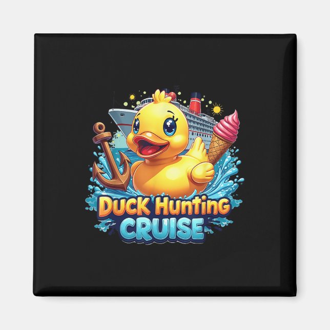 Duck Jagd Kreuzfahrer Rubber Duckie Sommer Bo Magnet (Vorne)