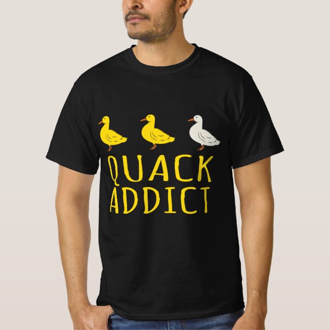 Duck Lover - Quack Addict T-Shirt (Vorderseite)