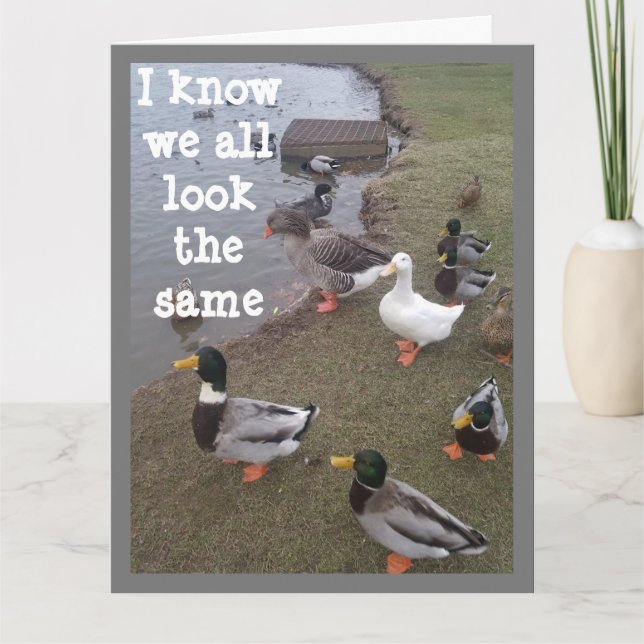 DUCK SAGT "YOU" STAND IN A CROWD!!!!! KARTE (Vorderseite)