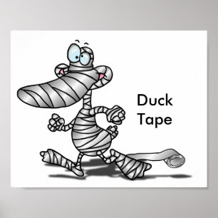 Duck Tape Print Poster