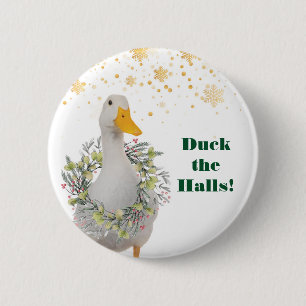 Duck the Halls White Christmas Duck Button