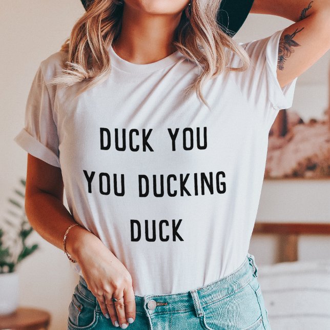Duck You | Funny Auto korrekt T-Shirt (Von Creator hochgeladen)