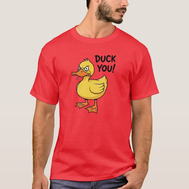Duck You Wordplay T-Shirt (Vorderseite)