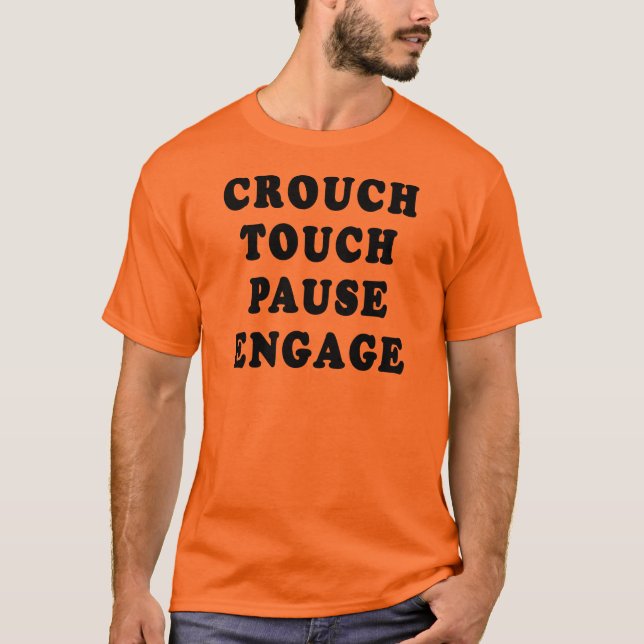 Ducken sich Touch-Pause sich engagieren T-Shirt (Vorderseite)