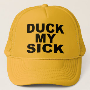 DUCKEN SIE MEINEN KRANKEN HUTspoonerism-SPASS Truckerkappe