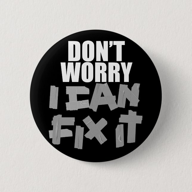 Duct Tape $6,95 Funny Duck Tape Button (Vorderseite)