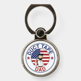 Duct Tape Dad - Phone Ring Holder & Stand
