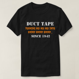 Duct Tape T - Shirt