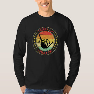 Dudelsack Dudelsäcke Ich Schilfrohr Eine Menge T-Shirt