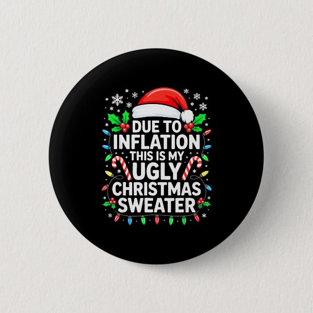 Due To Inflation Ugly Christmas Sweater Shirt Men  Button (Vorderseite)