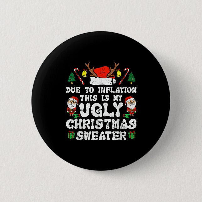 Due To Inflation Ugly Christmas Sweater Xmas Men W Button (Vorderseite)