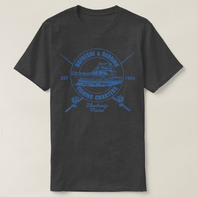 Dufresne Redding Fishing Charters T-Shirt (Design vorne)