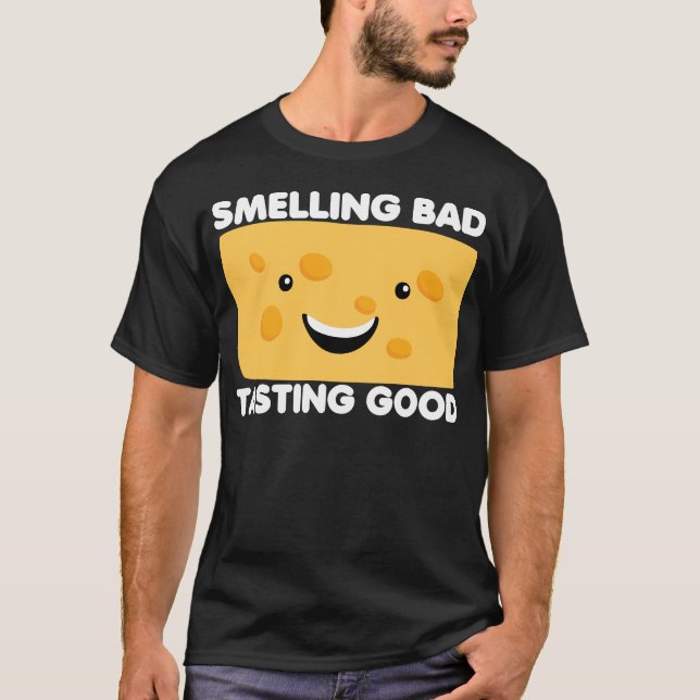 Duft schlechter Degustation guten lustigen Käse lu T-Shirt (Vorderseite)