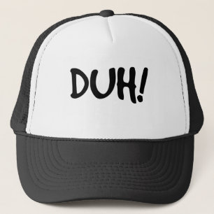 DUH!  Fernlastfahrer-Hut Truckerkappe