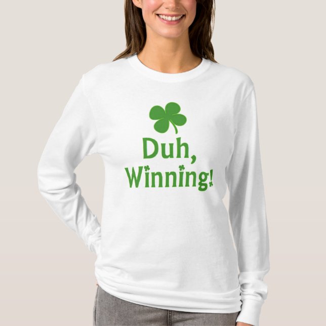 Duh, gagnant !  T-shirt (Devant)