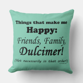 Dulcimer macht mich glücklich kissen