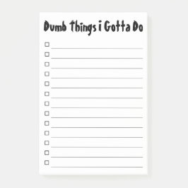 Dumb Dinge, die ich zu erledigen habe Post-it Klebezettel