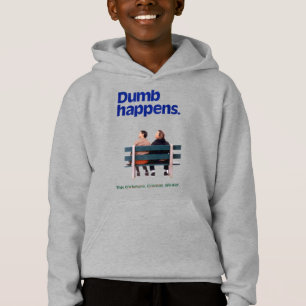 Dumb Dumb Happens Hoodie