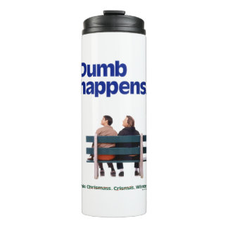 Dumb | Dumb Happens Thermosbecher