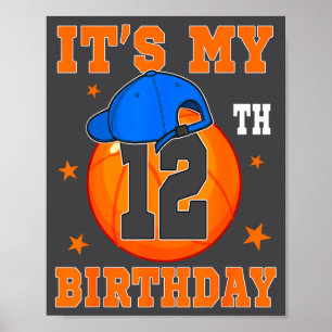 Dumm 12 12 Jahre Basketball Alt Es ist Thema Poster