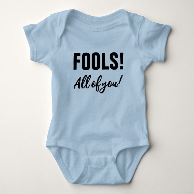 Dumm! Sie alle! Funny Halloween Baby Strampler (Vorderseite)