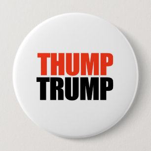 Dumm Trump Button