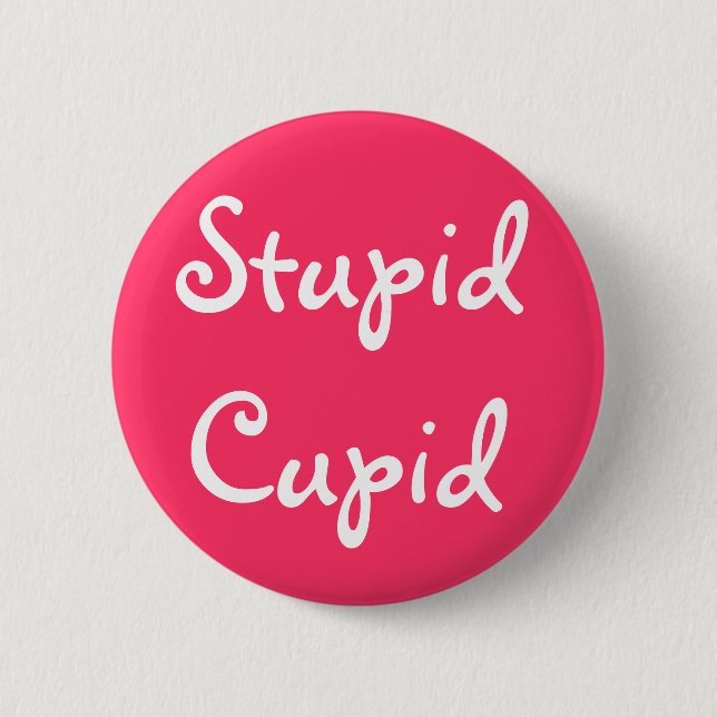 Dummer Amor Button (Vorderseite)