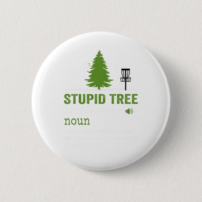 dummer Baum Button (Vorderseite)