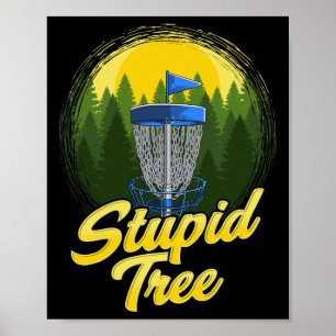 Dummer Baum Disc Golf Lustiger Frisbee Golf Disc S Poster