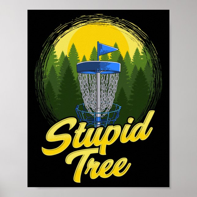 Dummer Baum Disc Golf Lustiger Frisbee Golf Disc S Poster (Vorne)
