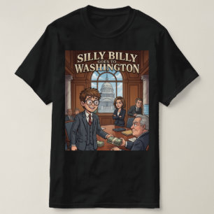Dummer Billy geht nach Washington T-Shirt
