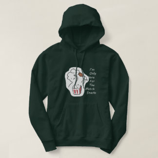 Dummer Fußball-Fan-Hoodie - Ich bin nur hier für . Hoodie