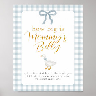 Dummer-Gans-Mamas-Bauch-Baby-Shower-Spielschild Poster