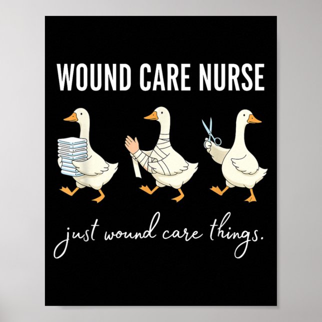 Dummer Gans Wundpflege Krankenschwester Lustige Gr Poster (Vorne)