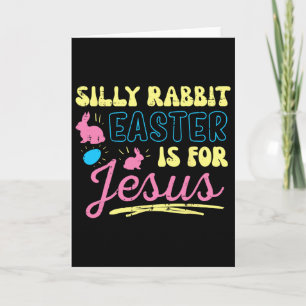 Dummer Hase Ostern für Jesus religiöse Mädchen Kin Karte