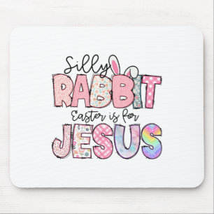 Dummer Hase Ostern ist für Jesus Kinder Jungen Mäd Mousepad