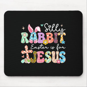 Dummer Hase Ostern ist für Jesus Süßer Hase Christ Mousepad