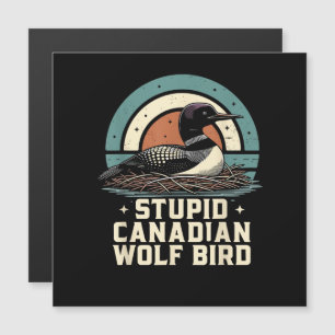 Dummer kanadischer Wolf Vogel  Magnetkarte