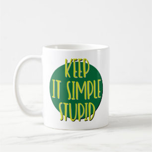 Dummerweise Einfach Wiederherstellen Slogan Tasse