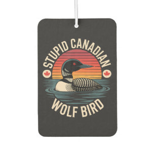 Dummes Kanadischer Wolf Vogel Loon Humor Autolufterfrischer