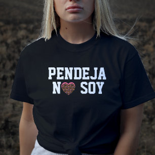 Dummkopf, ich habe keine lateinamerikanische Attit T-Shirt