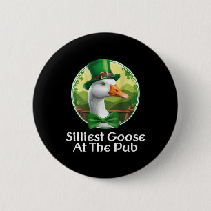 Dummste Gans im Pub St. Patricks Day Lustige Gans Button