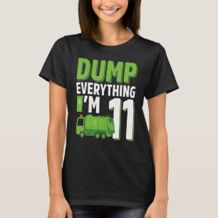 Dump Alles, was ich bin 11 Jahre alter Garbage Tru T-Shirt