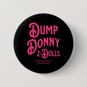 Dump Donny 2 Puppen Zwei Puppen Trump Zölle Humor Button