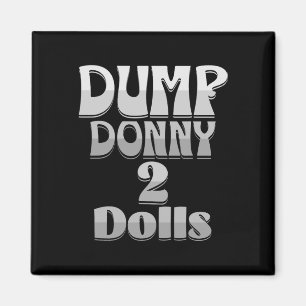 Dump Donny 2 Puppen Zwei Puppen Trump Zölle Humor Magnet