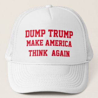 DUMP TRUMP MACHT AMERIKA WIEDER ZUM DENKEN TRUCKERKAPPE